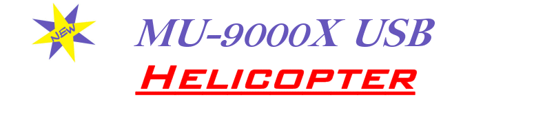 AeroPerfect™ MU-9000X Universal Serial Bus Helicopter